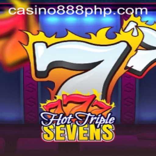 Discover Excitement in HotTripleSevens and the Buzz Around 888php